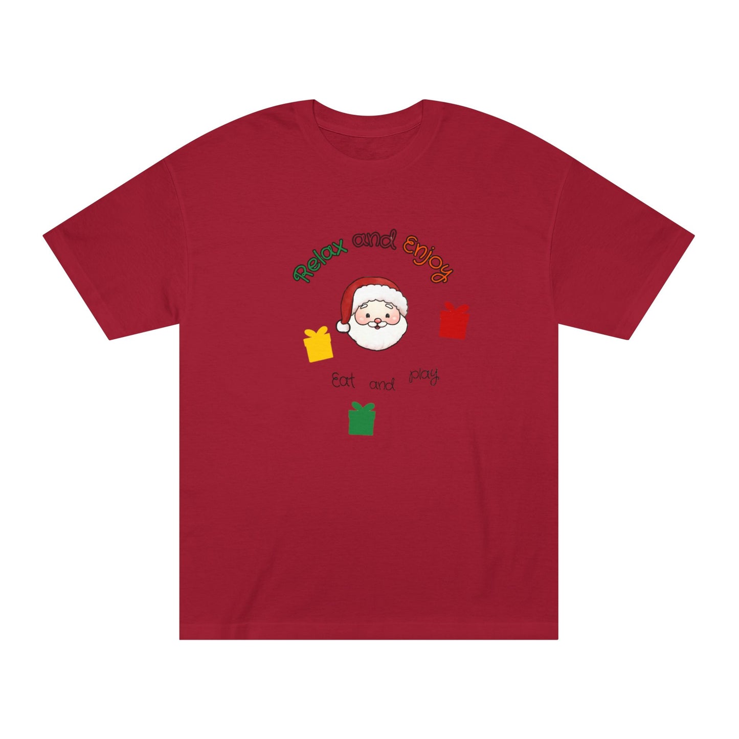 Relax and Enjoy Santa T-Shirt — Eat and Be Merry Christmas Tee